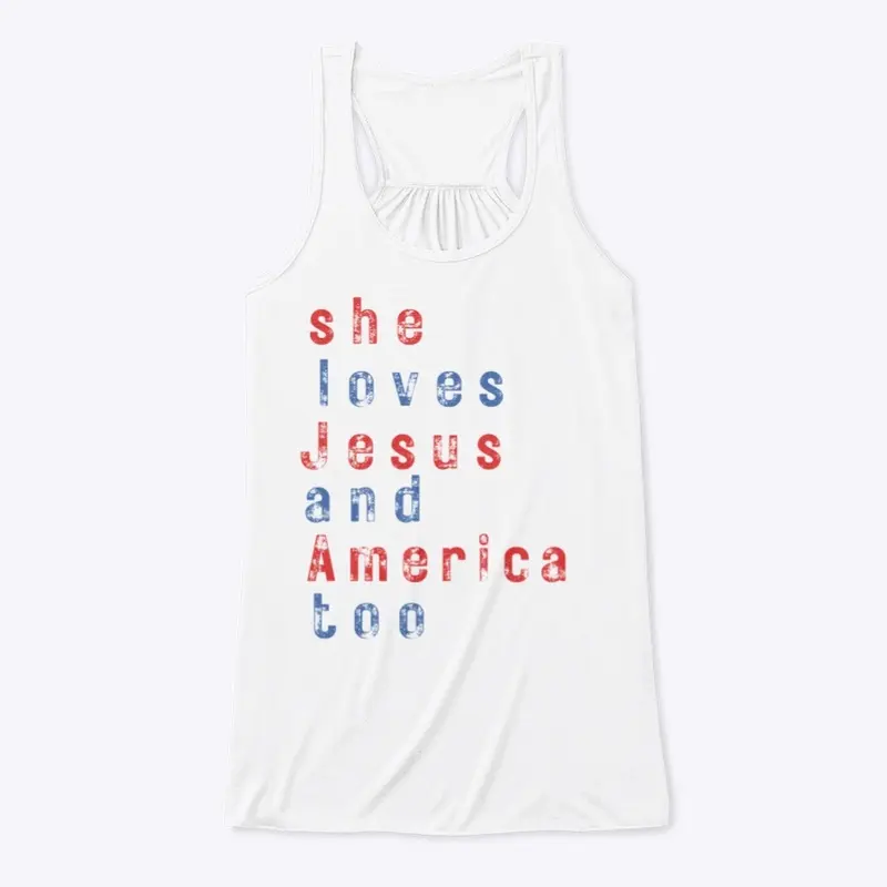 She Loves Jesus And America