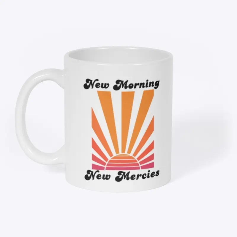 New Morning, New Mercies Mug