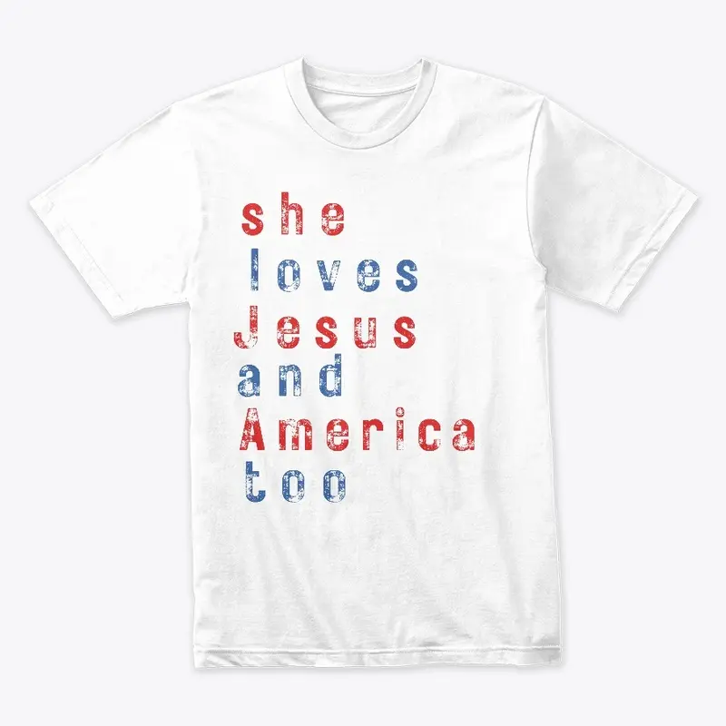 She Loves Jesus And America